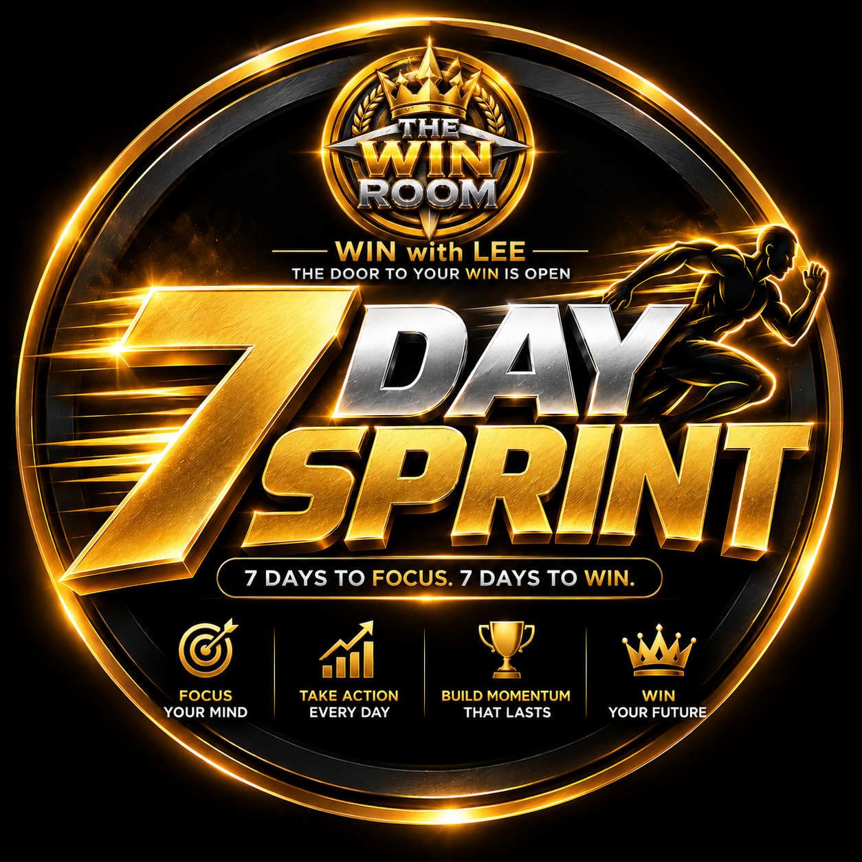 The WIN Room 7 Day Sprint official gold and silver crest banner